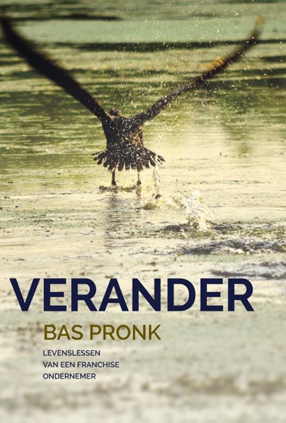 Verander, Bas Pronk - Paperback - 9789492037954