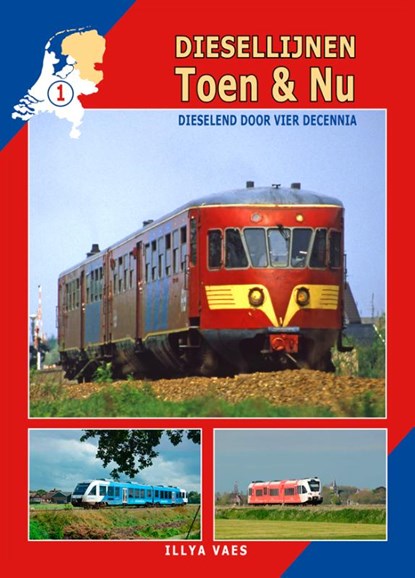 Diesellijnen Toen & Nu, Illya Vaes - Gebonden - 9789492040398