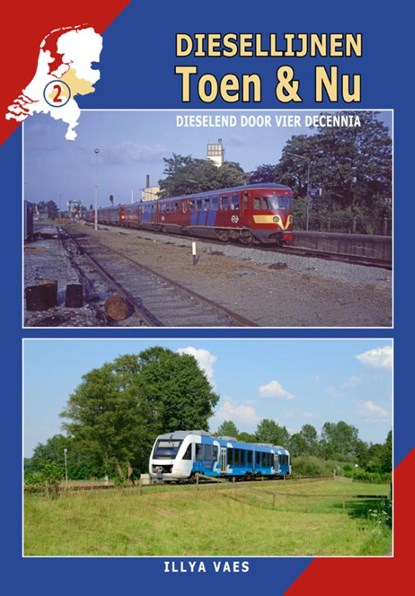 Diesellijnen Toen & Nu - deel 2, Illya Vaes - Gebonden - 9789492040466