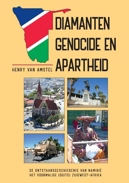 Diamanten Genocide en Apartheid, Henry Van Amstel - Gebonden - 9789492040510