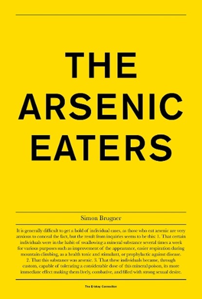 The Arsenic Eaters, Simon Brugner - Paperback - 9789492051356
