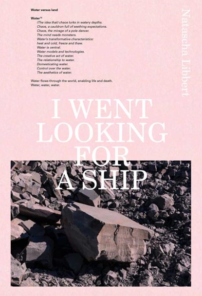 I went looking for a ship, Natascha Libbert - Paperback - 9789492051387