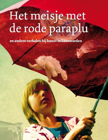 Het meisje met de rode paraplu, Lida Dijkstra - Gebonden - 9789492052148