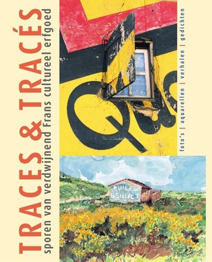 Traces & tracés, Rob Verbeek - Paperback - 9789492052186