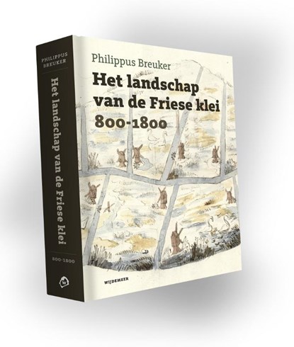Het landschap van de Friese klei, Philippus Breuker - Gebonden - 9789492052261