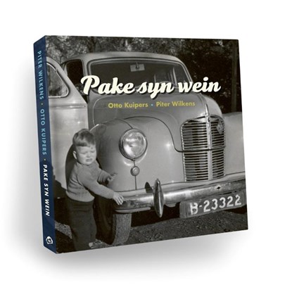 Pake syn wein, Otto Kuipers ; Piter Wilkens - Gebonden - 9789492052575