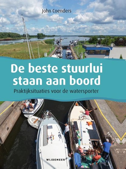 De beste stuurlui staan aan boord, John Coenders - Paperback - 9789492052834