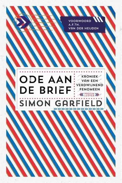 Ode aan de brief, Simon Garfield - Paperback - 9789492060006
