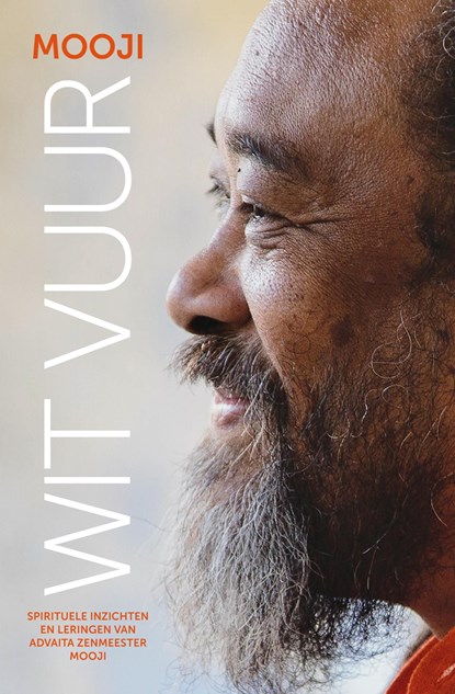 Wit vuur, Mooji - Ebook - 9789492066329