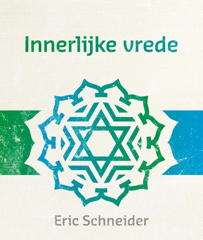 Innerlijke vrede, Eric Schneider - Paperback - 9789492066398