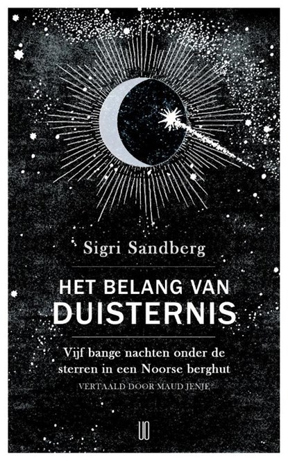 Het belang van duisternis, Sigri Sandberg - Paperback - 9789492068323