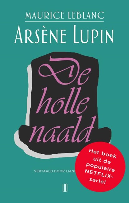 De Holle Naald, Maurice Leblanc - Paperback - 9789492068606