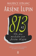 De drie misdaden van Arsène Lupin | Maurice Leblanc | 