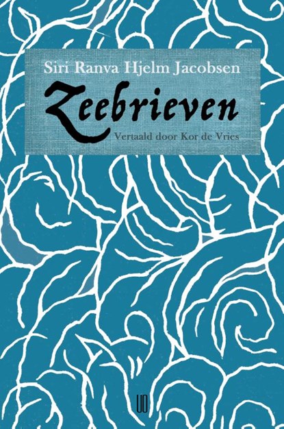 Zeebrieven, Siri Ranva Hjelm Jacobsen - Paperback - 9789492068682
