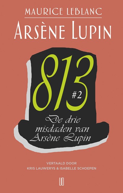 De drie misdaden van Arsène Lupin, Maurice Leblanc - Ebook - 9789492068934