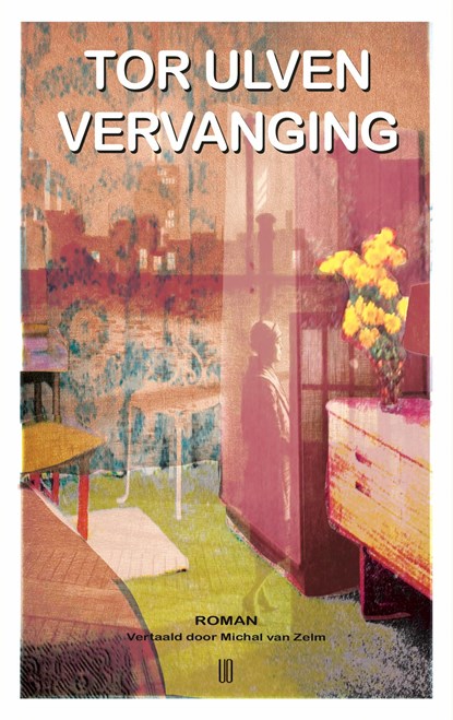 Vervanging, Tor Ulven - Ebook - 9789492068958