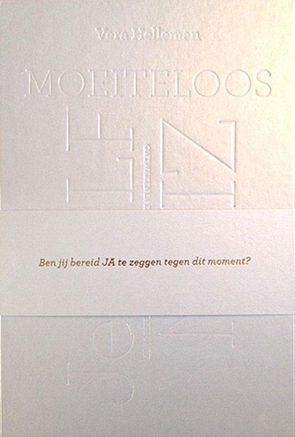 Moeiteloos jezelf zijn, Vera Helleman - Gebonden - 9789492073006