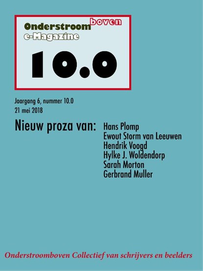 Onderstroomboven e-Magazine 10.0, Hans Plomp ; Hendrik Voogd ; Hylke J. Woldendorp - Paperback - 9789492079299