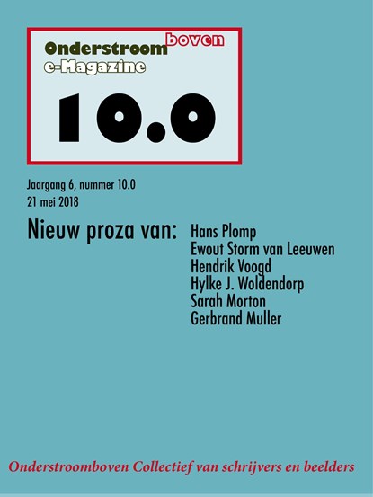 Onderstroomboven e-Magazine 10.0, Hans Plomp ; Hendrik Voogd ; Hylke J. Woldendorp - Ebook Adobe PDF - 9789492079305
