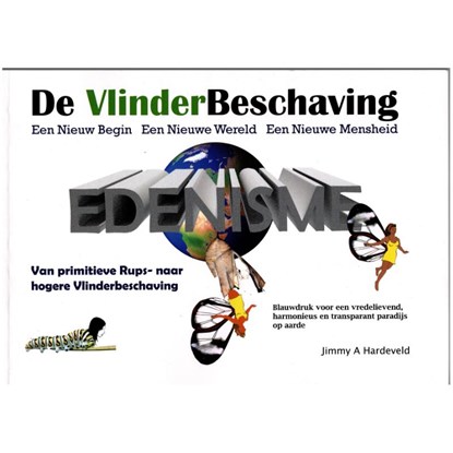 De VlinderBeschaving, Jimmy A. Hardeveld - Paperback - 9789492079725
