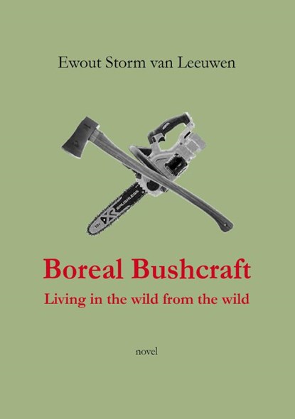 Boreal Bushcraft, Ewout Storm van Leeuwen - Paperback - 9789492079756