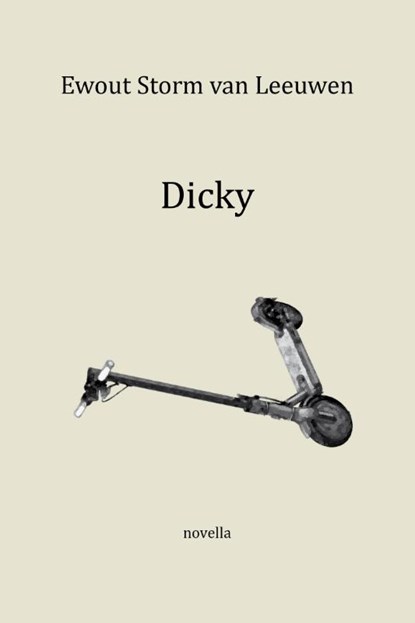 Dicky, Ewout Storm van Leeuwen - Paperback - 9789492079916