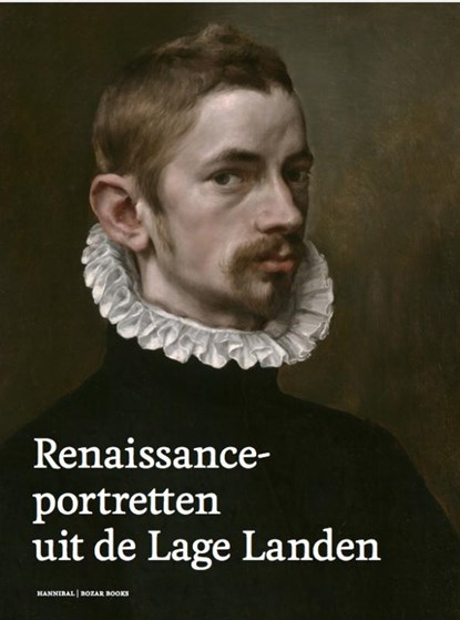 Renaissance portretten uit de Lage Landen, Till-Holger Borchert ; Koenraad Jonckheere - Gebonden - 9789492081278