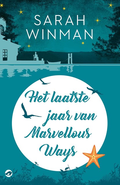 Het laatste jaar van Marvellous Ways, Sarah Winman - Ebook - 9789492086419