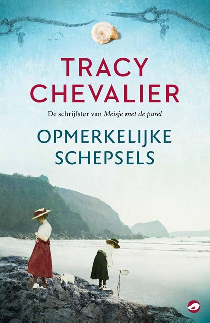Opmerkelijke schepsels, Tracy Chevalier - Ebook - 9789492086518