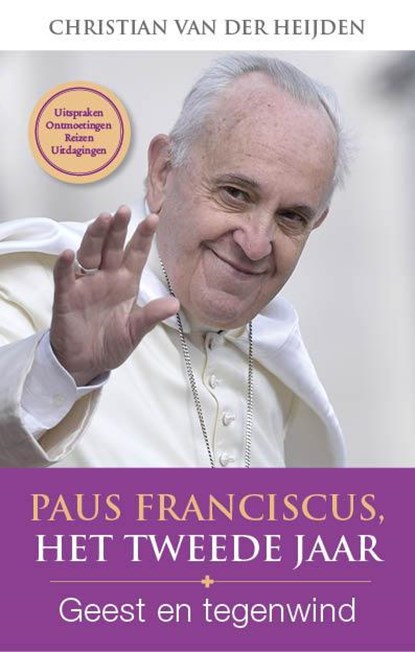 Paus Franciscus Het tweede jaar, Christian van der Heijden - Paperback - 9789492093073