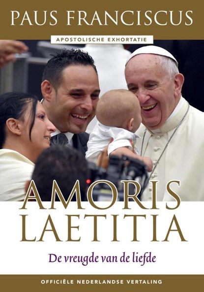 Amoris Laetitia van de heilige vader Franciscus, Paus Franciscus - Paperback - 9789492093318