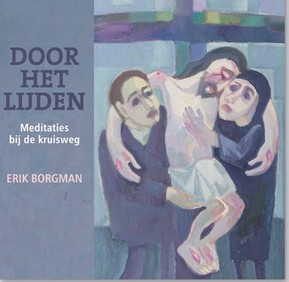 Door het lijden, Erik Borgman - Paperback - 9789492093615