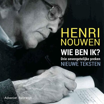 Wie ben ik, Henri Nouwen - Paperback - 9789492093752