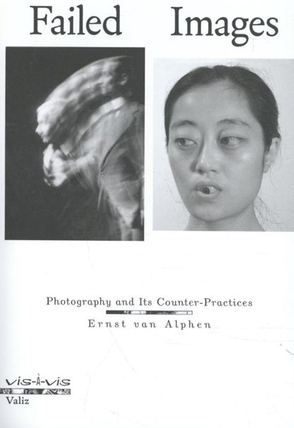 Failed Images, Ernst van Alphen - Paperback - 9789492095459