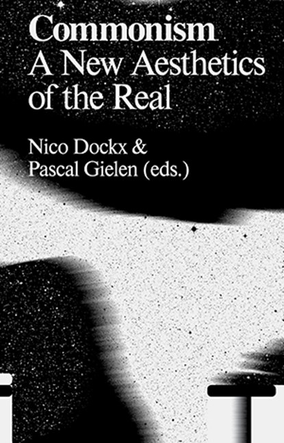 Commonism, Nico Dockx ; Pascal Gielen - Paperback - 9789492095473