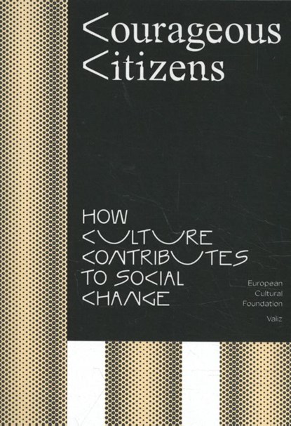 Courageous Citizens, Susanne Mors ; Bas Lafleur ; Wietske Maas - Paperback - 9789492095510