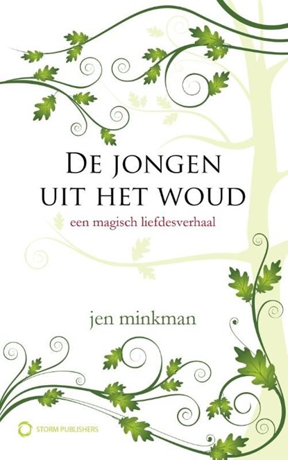 De jongen uit het woud, Jen Minkman - Ebook - 9789492098030