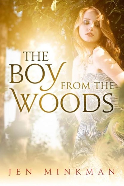 The boy from the woods, Jen Minkman - Ebook - 9789492098221