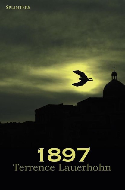 1897, Terrence Lauerhohn - Paperback - 9789492099198