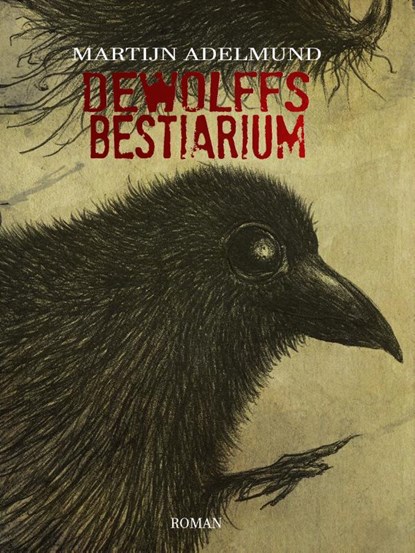 De Wolffs bestiarium, Martijn Adelmund - Paperback - 9789492099327