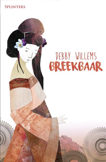 Breekbaar, Debby Willems - Paperback - 9789492099365