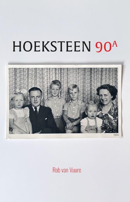 Hoeksteen 90A, Rob van Vuure - Paperback - 9789492107305