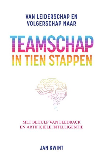 Teamschap in tien stappen, Jan Kwint - Paperback - 9789492107527