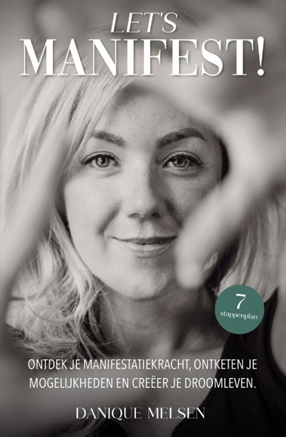 Let's manifest, Danique Melsen - Paperback - 9789492107534