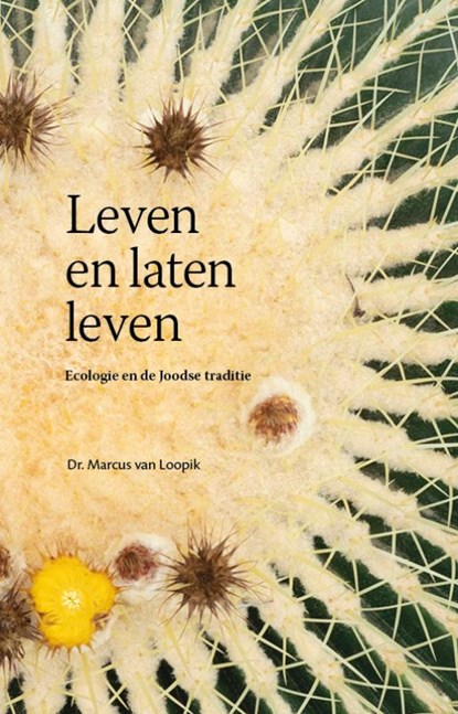 Leven en laten leven, Marcus van Loopik - Paperback - 9789492110251