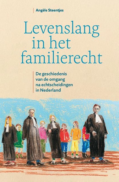 Levenslang in het familierecht, Angèle Steentjes - Paperback - 9789492110343