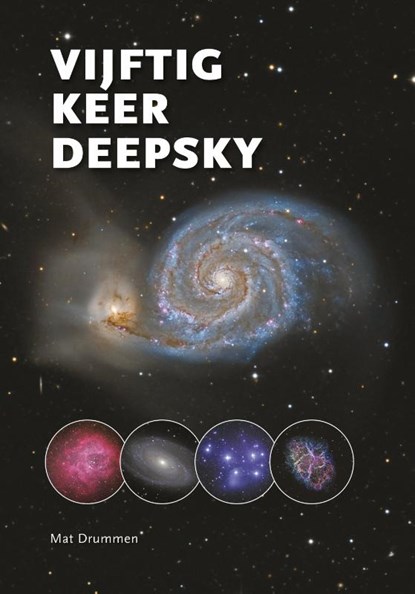 VIjftig keer Deepsky, Mat Drummen - Paperback - 9789492114266