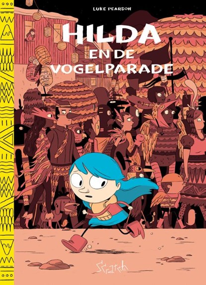 Hilda 4 en de vogelparade, Luke Pearson - Gebonden - 9789492117236