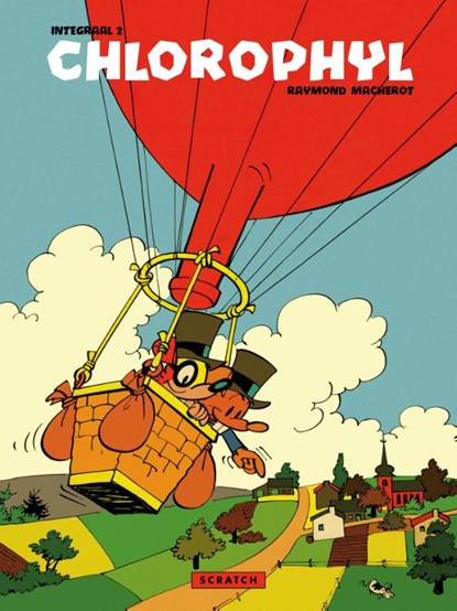 Chlorophyl Integraal 2, Raymond Macherot - Gebonden - 9789492117472