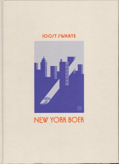 New York boek, Joost Swarte - Gebonden - 9789492117786